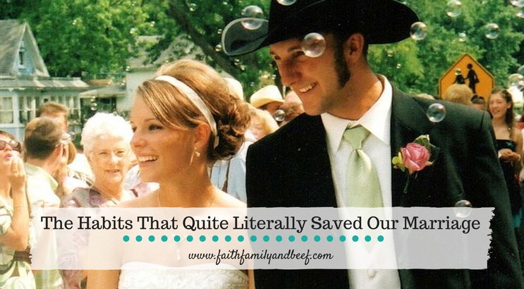 The Habits That Saved Our Marriage