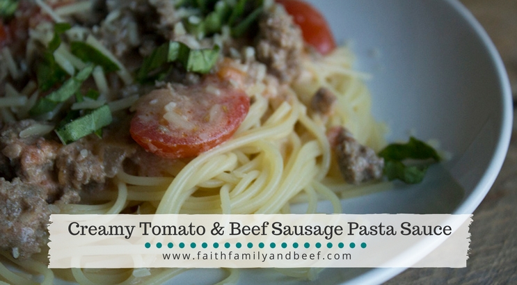 Creamy Tomato & Beef Sausage Pasta Sauce - A pasta sauce that's flavorful and far from boring!