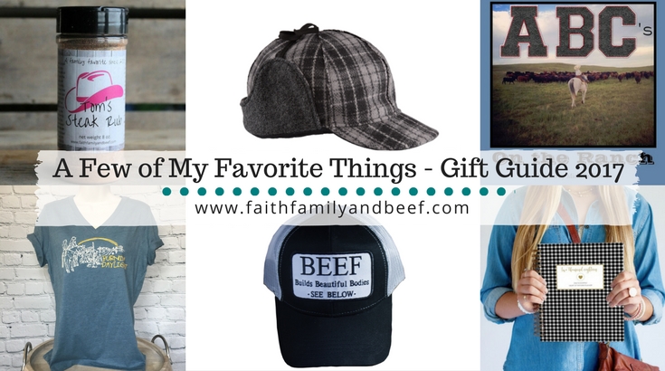 A Few of My Favorite Things - Gift Guide 2017