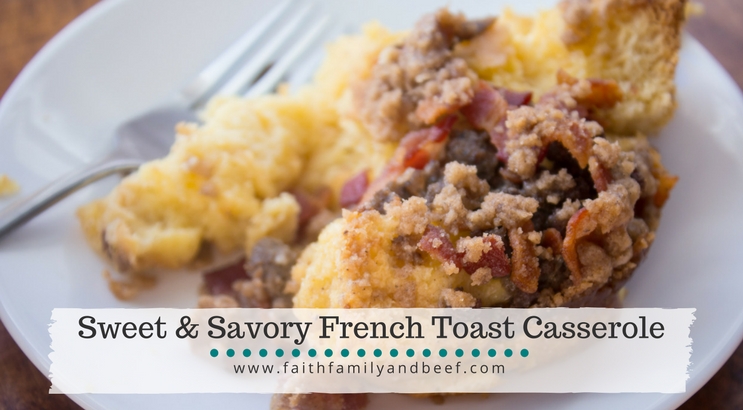 Sweet & Savory French Toast Casserole