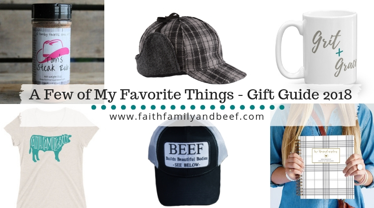 A Few of My Favorite Things - Gift Guide 2018