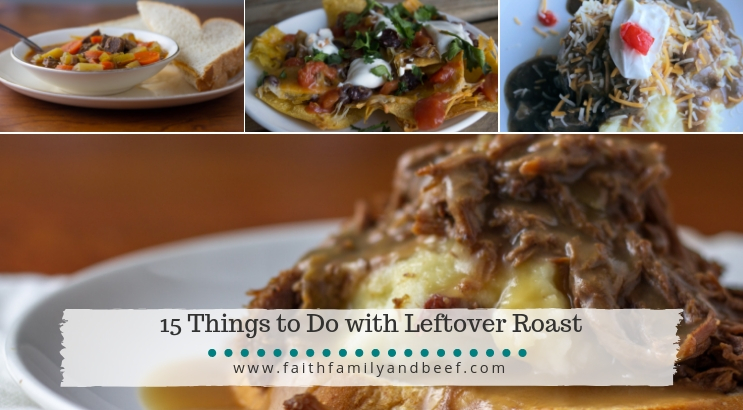 15 Things to Do with Leftover Roast