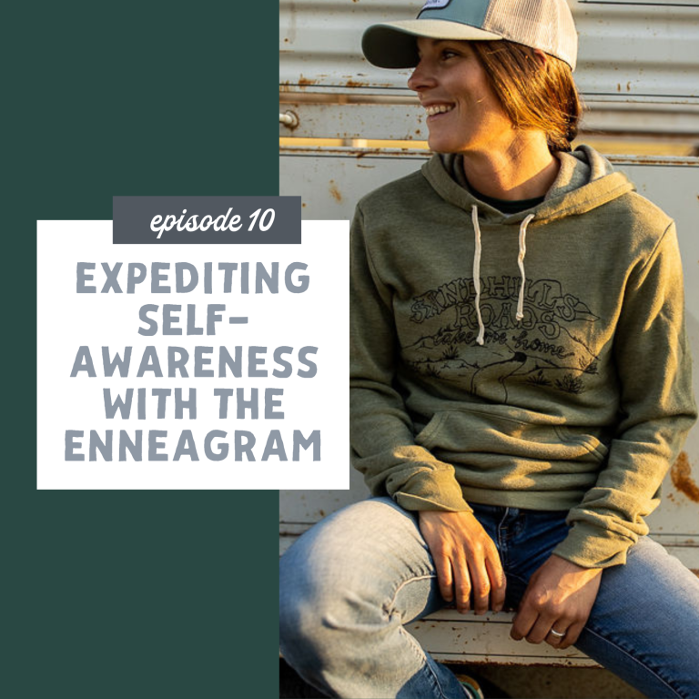 thumbnail graphic for episode 10 expediting self-awareness with the enneagram